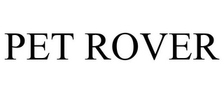 PET ROVER