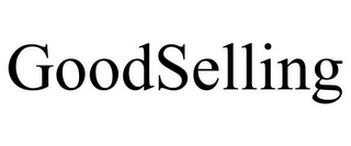 GOODSELLING