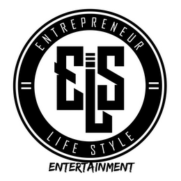 = ENTREPRENEUR = LIFE STYLE ELS ENTERTAINMENT