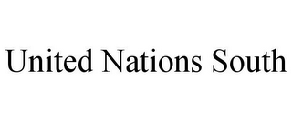 UNITED NATIONS SOUTH