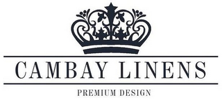 CAMBAY LINENS PREMIUM DESIGN