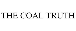 THE COAL TRUTH