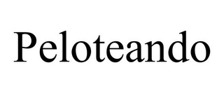 PELOTEANDO