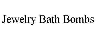 JEWELRY BATH BOMBS