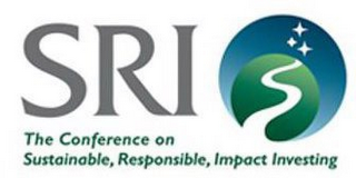 SRI THE CONFERENCE ON SUSTAINABLE, RESPONSIBLE, IMPACT INVESTING