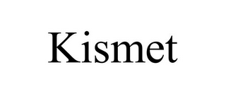 KISMET