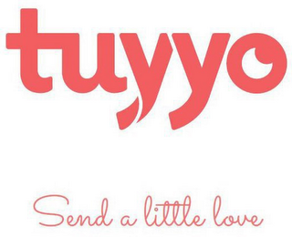 TUYYO SEND A LITTLE LOVE