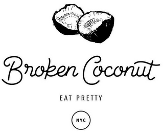 BROKEN COCONUT EAT PRETTY NYC