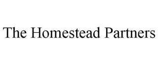 THE HOMESTEAD PARTNERS