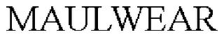 MAULWEAR