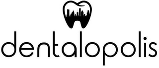 DENTALOPOLIS
