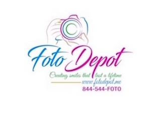 FOTO DEPOT CREATING SMILES THAT LAST A LIFETIME WWW.FOTODEPOT.ME 844-544-FOTO