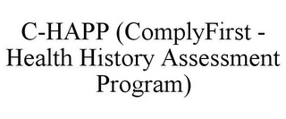 C-HAPP (COMPLYFIRST - HEALTH HISTORY ASSESSMENT PROGRAM)