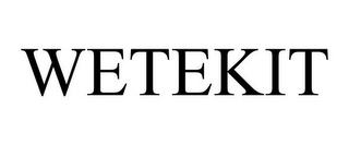 WETEKIT