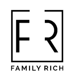 F R FAMILY RICH