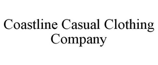 COASTLINE CASUAL CLOTHING COMPANY