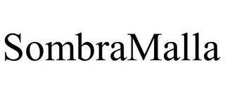 SOMBRAMALLA
