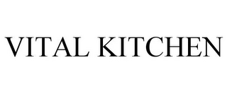 VITAL KITCHEN