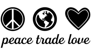 PEACE TRADE LOVE