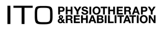 ITO PHYSIOTHERAPY & REHABILITATION