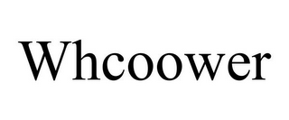 WHCOOWER