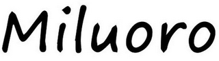 MILUORO