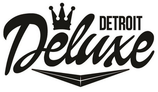 DETROIT DELUXE