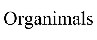 ORGANIMALS