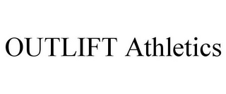 OUTLIFT ATHLETICS