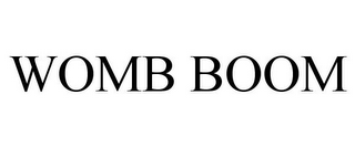 WOMB BOOM