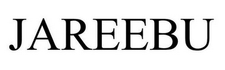 JAREEBU