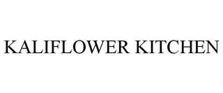 KALIFLOWER KITCHEN