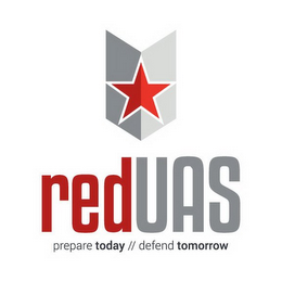 REDUAS PREPARE TODAY // DEFEND TOMORROW