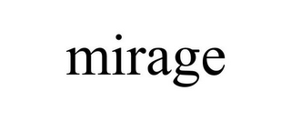 MIRAGE