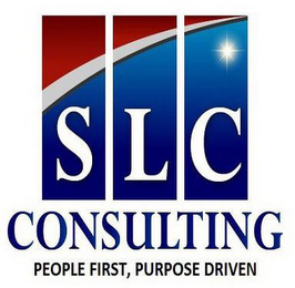 SLC CONSULTING PEOPLE FIRST, PURPOSE DRIVEN