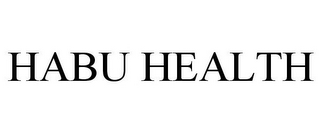 HABU HEALTH