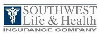 SOUTHWEST LIFE & HEALTH INSURANCE COMPANY