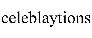 CELEBLAYTIONS