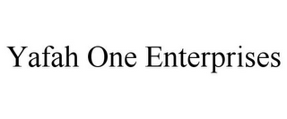 YAFAH ONE ENTERPRISES