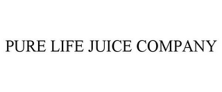 PURE LIFE JUICE COMPANY