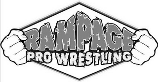 RAMPAGE PRO WRESTLING