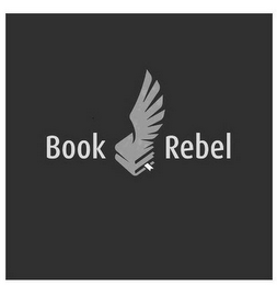 BOOK REBEL