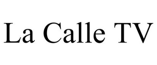 LA CALLE TV