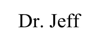 DR. JEFF