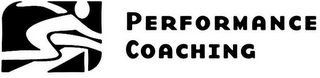 PERFORMANCE COACHING