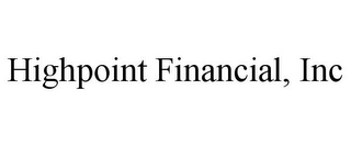 HIGHPOINT FINANCIAL, INC
