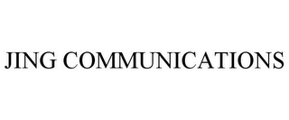 JING COMMUNICATIONS