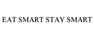 EAT SMART STAY SMART