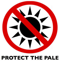 PROTECT THE PALE