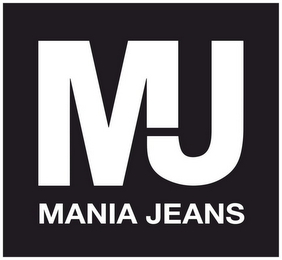 MJ MANIA JEANS